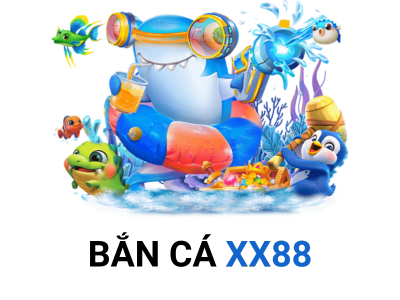 BẮN CÁ XX88