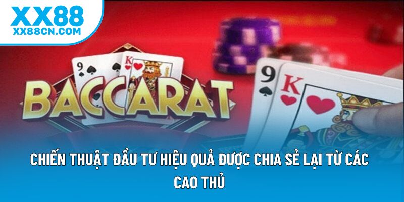 Chiến thuật đầu tư hiệu quả được chia sẻ lại từ các cao thủ