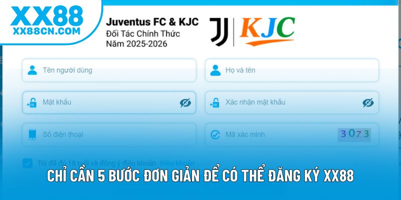 Chỉ cần 5 bước đơn giản để có thể đăng ký XX88 Chỉ cần 5 bước đơn giản để có thể đăng ký XX88
