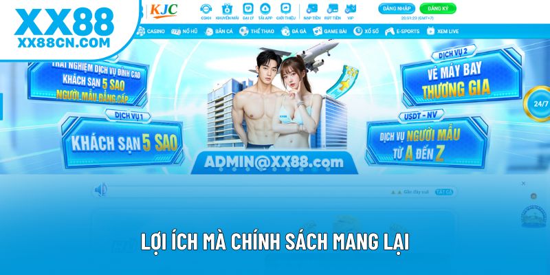 Lợi ích mà chính sách mang lại Lợi ích mà chính sách mang lại