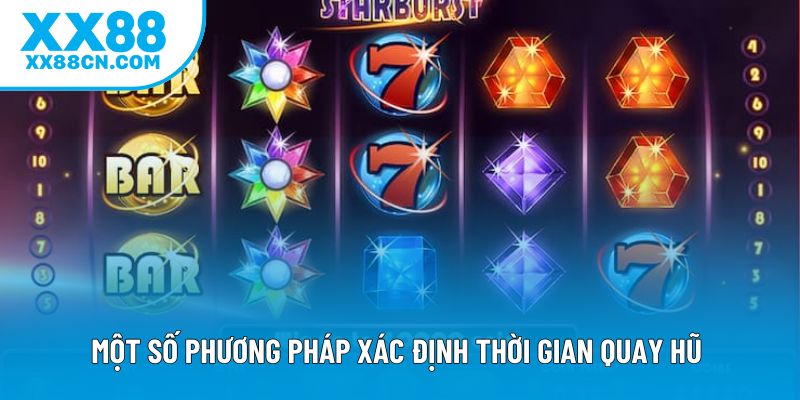 Một số phương pháp xác định thời gian quay hũ Một số phương pháp xác định thời gian quay hũ