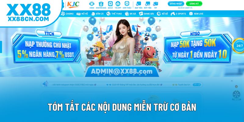 Tóm tắt các nội dung miễn trừ cơ bản Tóm tắt các nội dung miễn trừ cơ bản