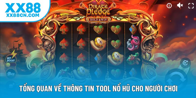 Tổng quan về thông tin tool nổ hũ cho người chơi Tổng quan về thông tin tool nổ hũ cho người chơi